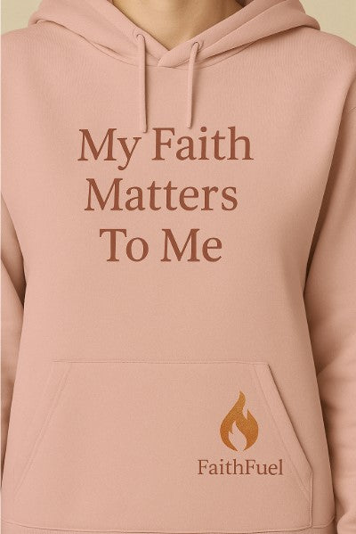 My Faith Matters To Me Hoodie – Pink