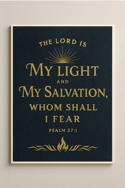 FaithFuel “The Lord is My Light and My Salvation” Wall Art – Psalm 27:1