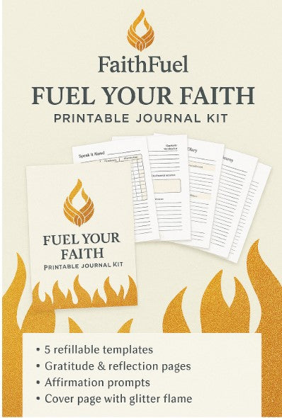 Fuel Your Faith” Printable Journal Kit